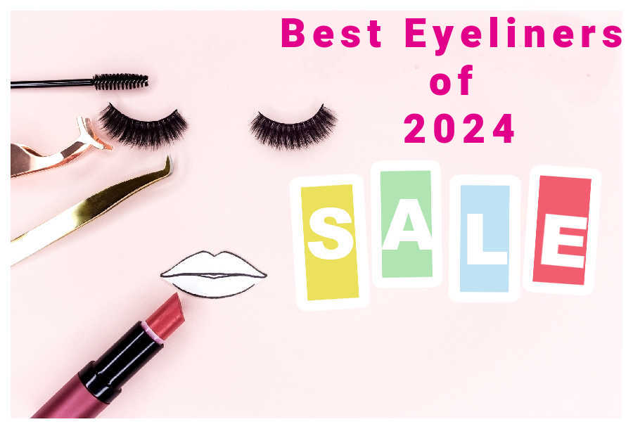 Best Eyeliners of 2024 SALE ad.
