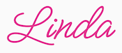Linda my signature